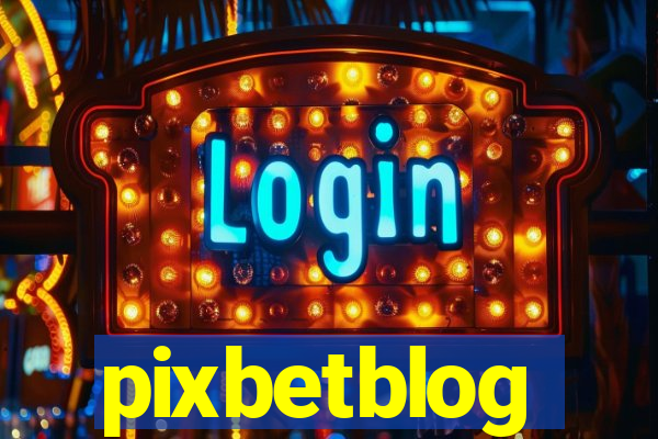 pixbetblog