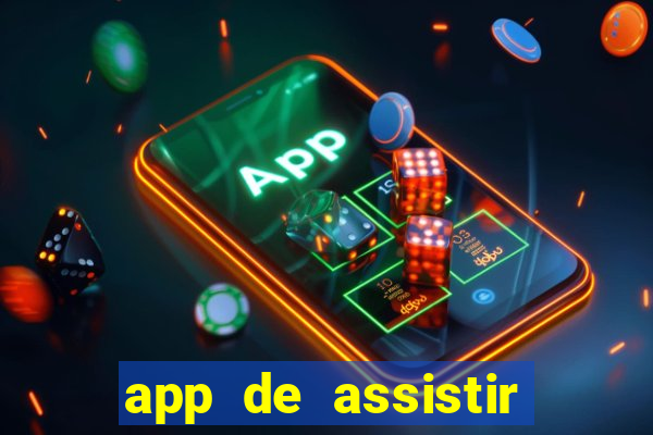 app de assistir jogo ao vivo gratis