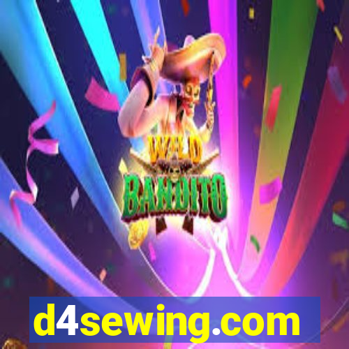 d4sewing.com