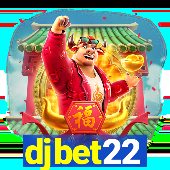 djbet22