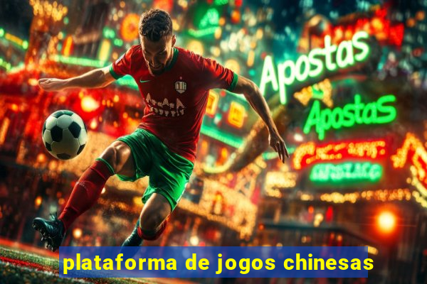 plataforma de jogos chinesas