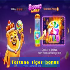 fortune tiger bonus sem deposito