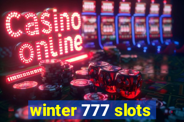 winter 777 slots