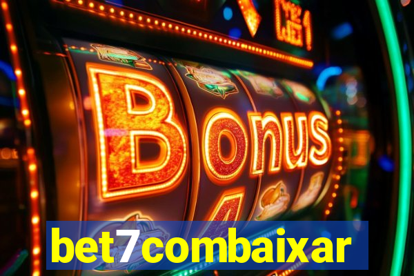 bet7combaixar