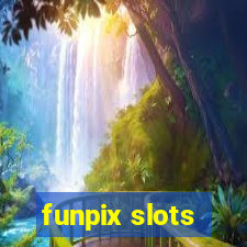 funpix slots