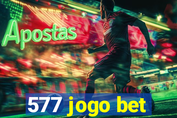 577 jogo bet