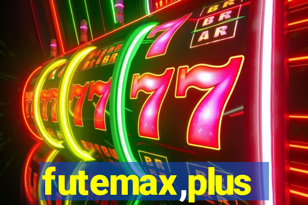 futemax,plus