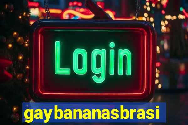 gaybananasbrasil