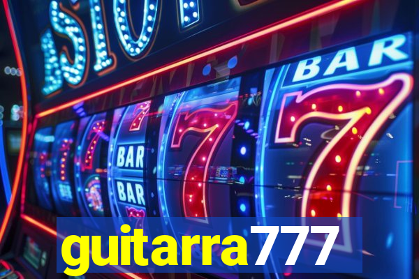 guitarra777