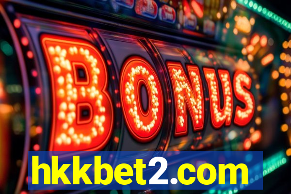 hkkbet2.com