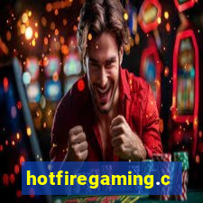 hotfiregaming.com