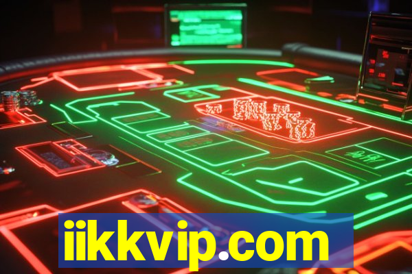 iikkvip.com