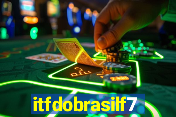 itfdobrasilf7