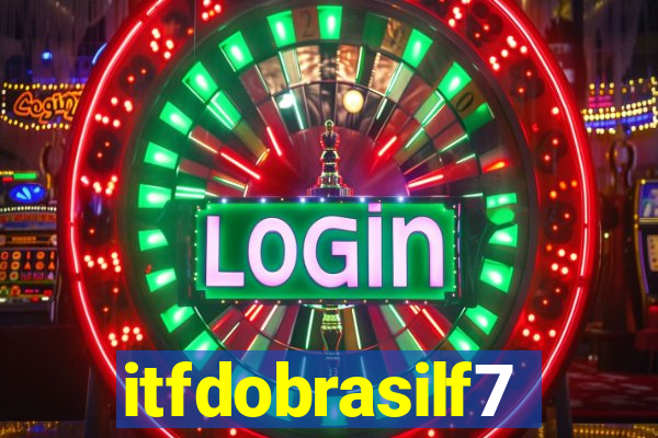 itfdobrasilf7