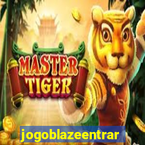 jogoblazeentrar