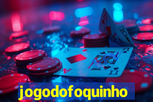 jogodofoquinho