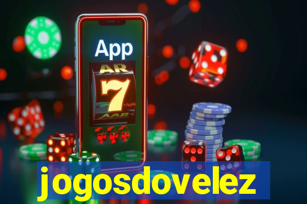 jogosdovelez