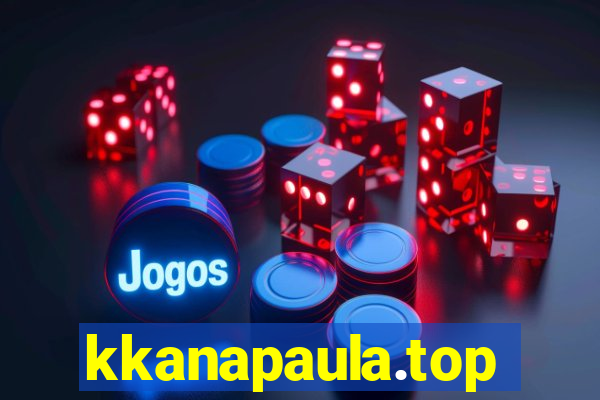 kkanapaula.top