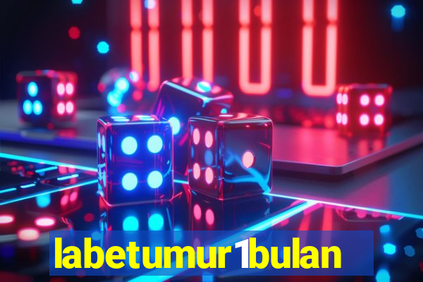 labetumur1bulan