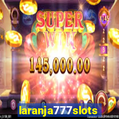 laranja777slots.com