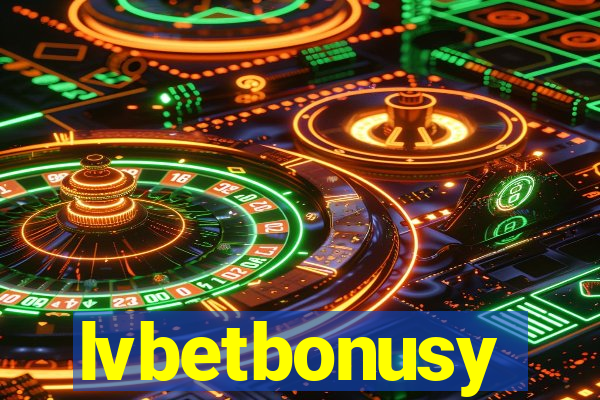 lvbetbonusy