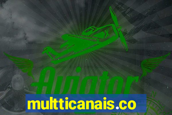 multticanais.com