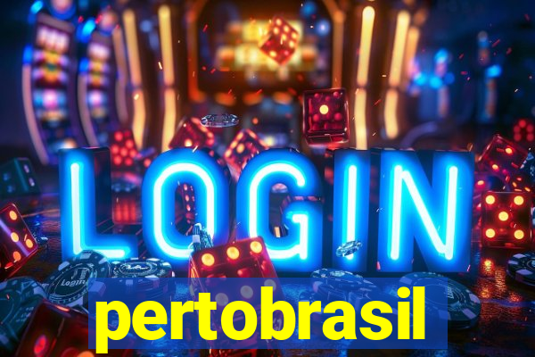 pertobrasil