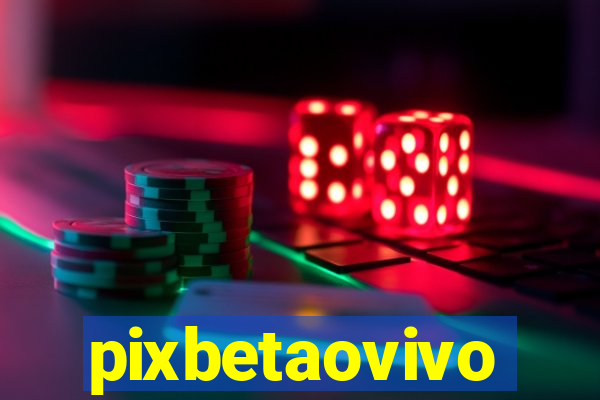 pixbetaovivo