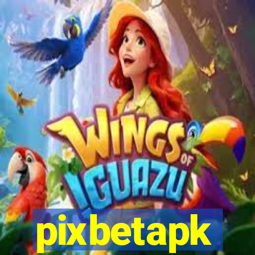 pixbetapk