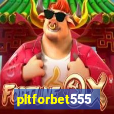 pltforbet555