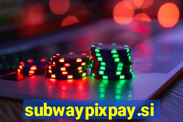 subwaypixpay.site