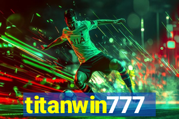 titanwin777