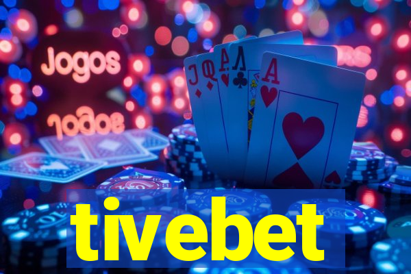 tivebet