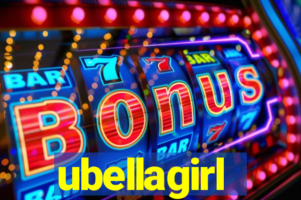 ubellagirl