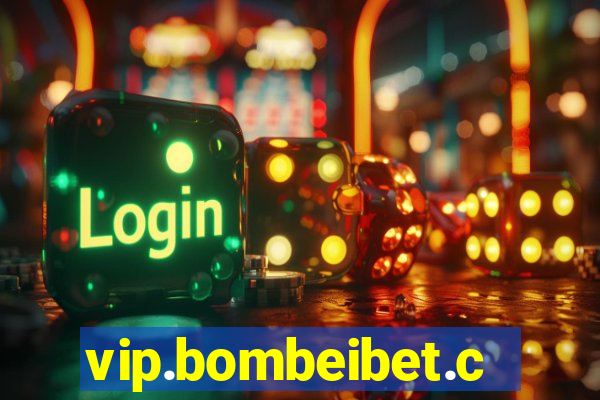 vip.bombeibet.com