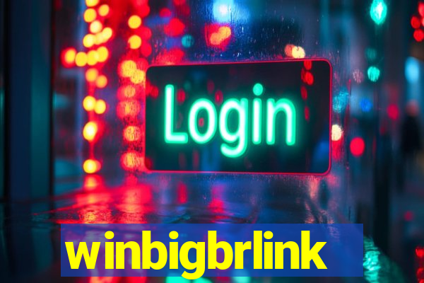 winbigbrlink