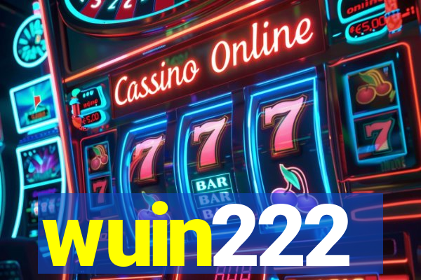 wuin222