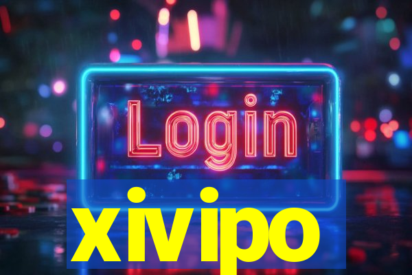 xivipo