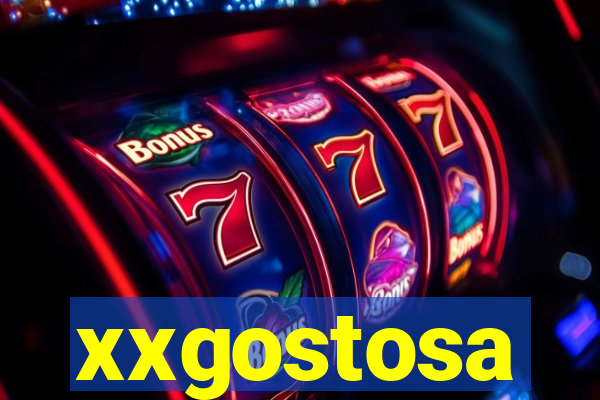 xxgostosa